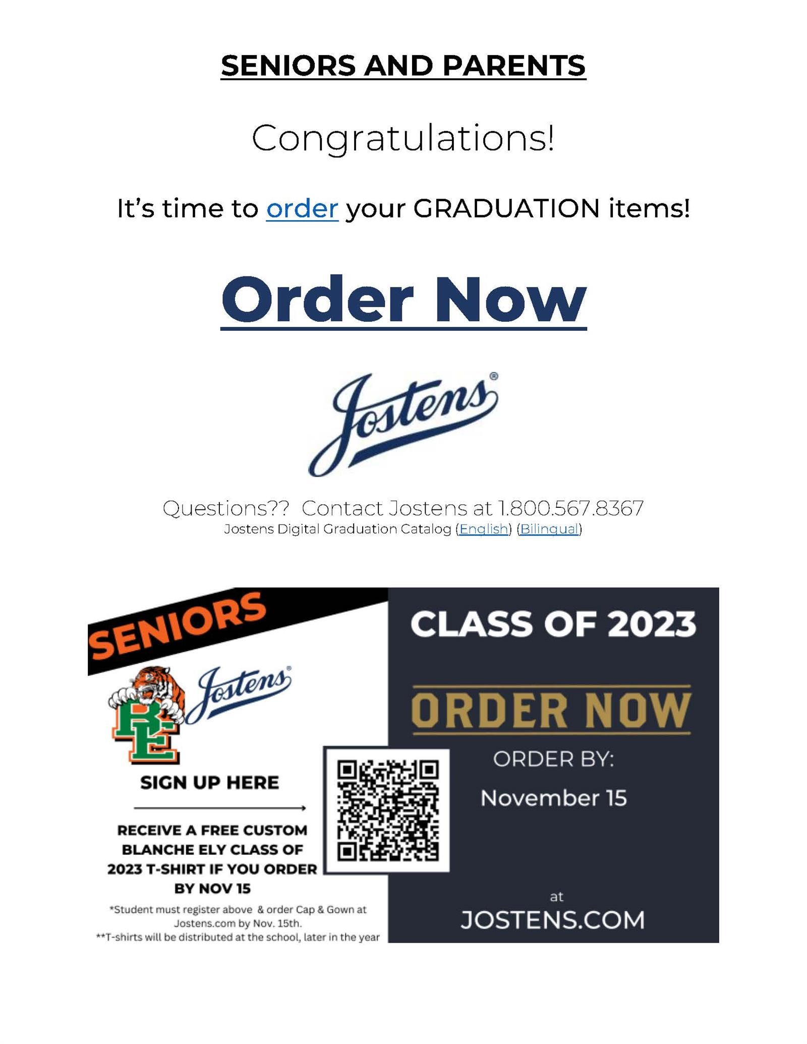  SENIORS AND PARENTS Congratulations! It’s time to order your GRADUATION items! Order Now